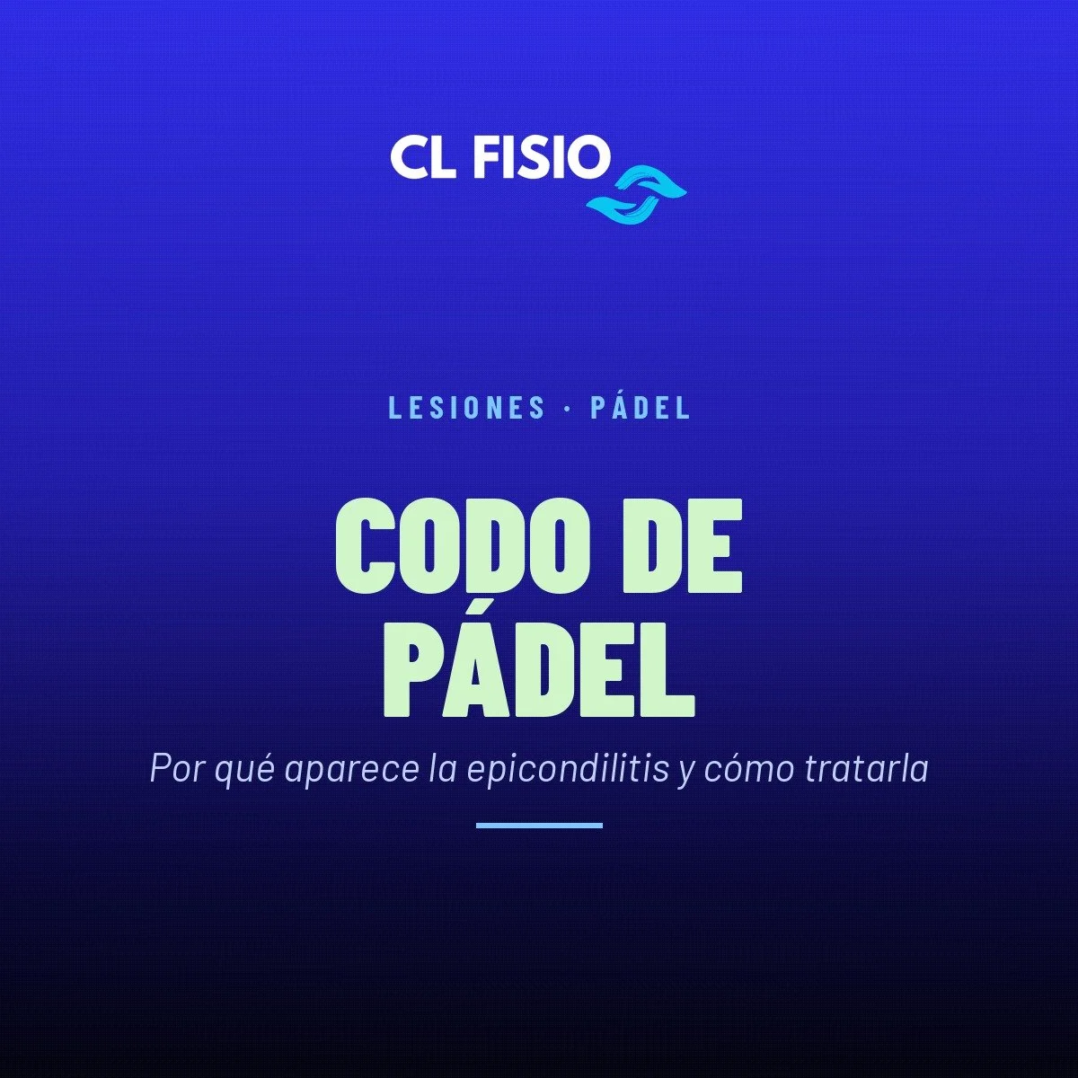 Codo de pádel (epicondilitis): por qué duele y cómo tratarlo