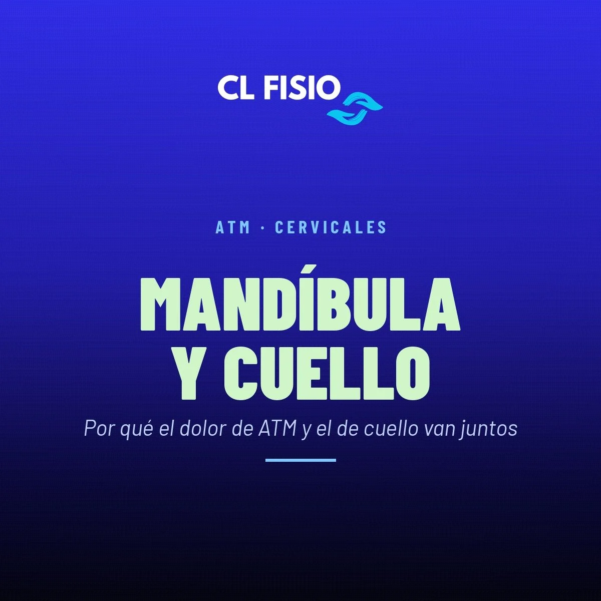 Dolor de mandíbula y cuello: el eje ATM y cervicales