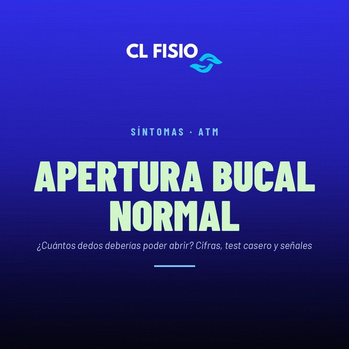Apertura bucal normal: ¿cuántos dedos deberías abrir?