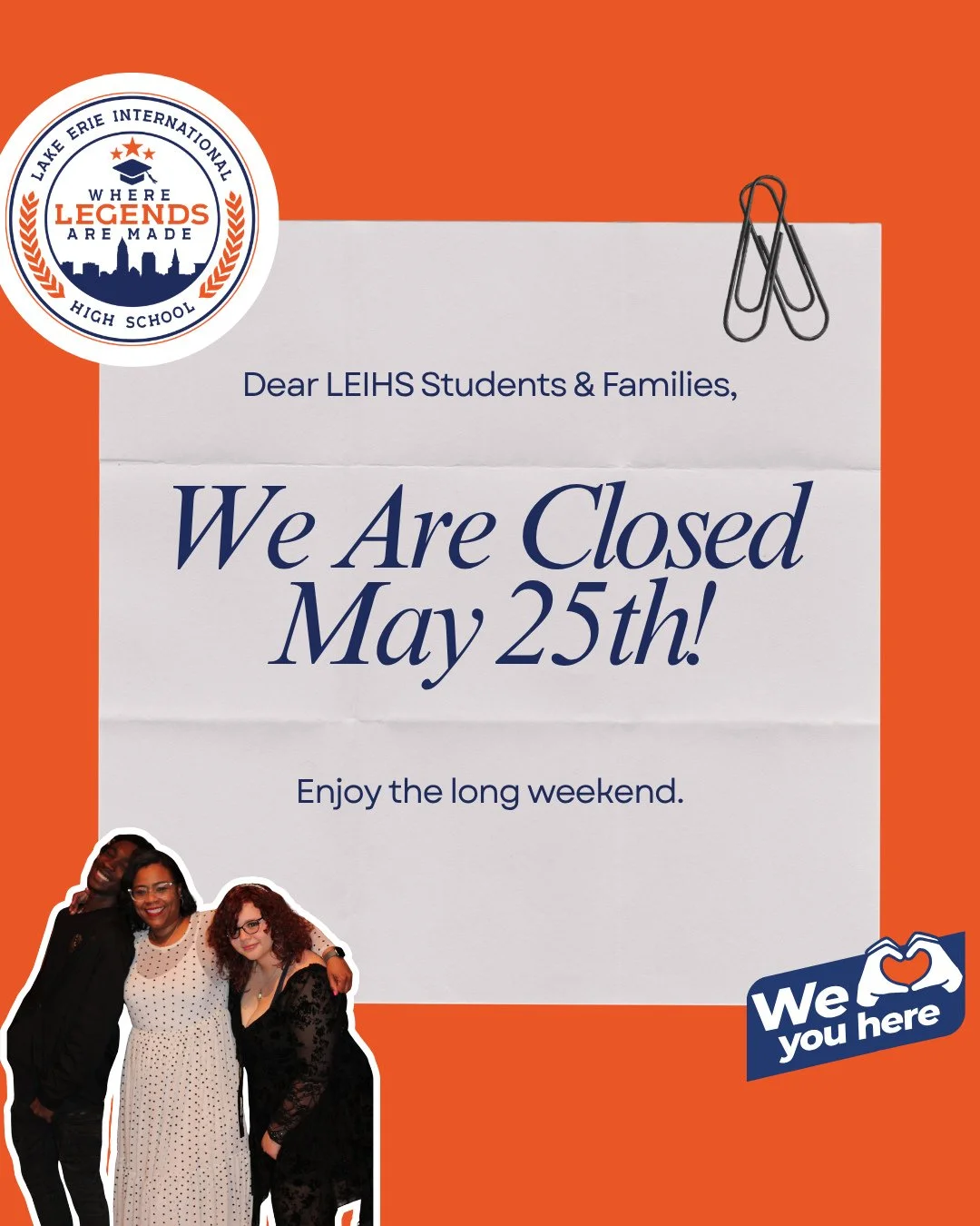 Reminder: LEIHS will be closed May 25th. Enjoy the long weekend&mdash;we&rsquo;ll see you back soon! 🧡📚