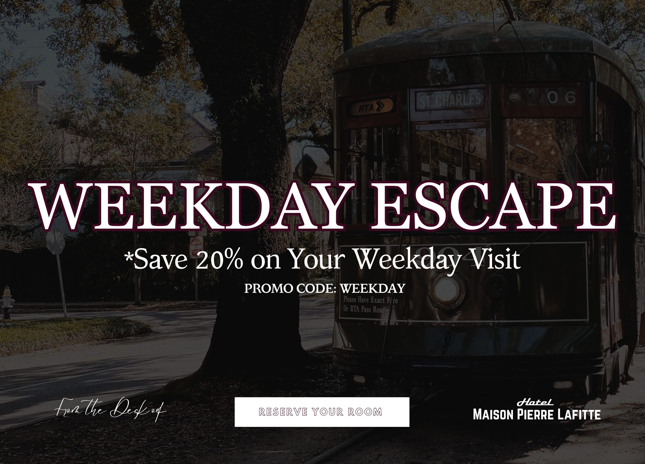 save 20% on your weekday stay at Maison Pierre Lafitte in New Orleans.