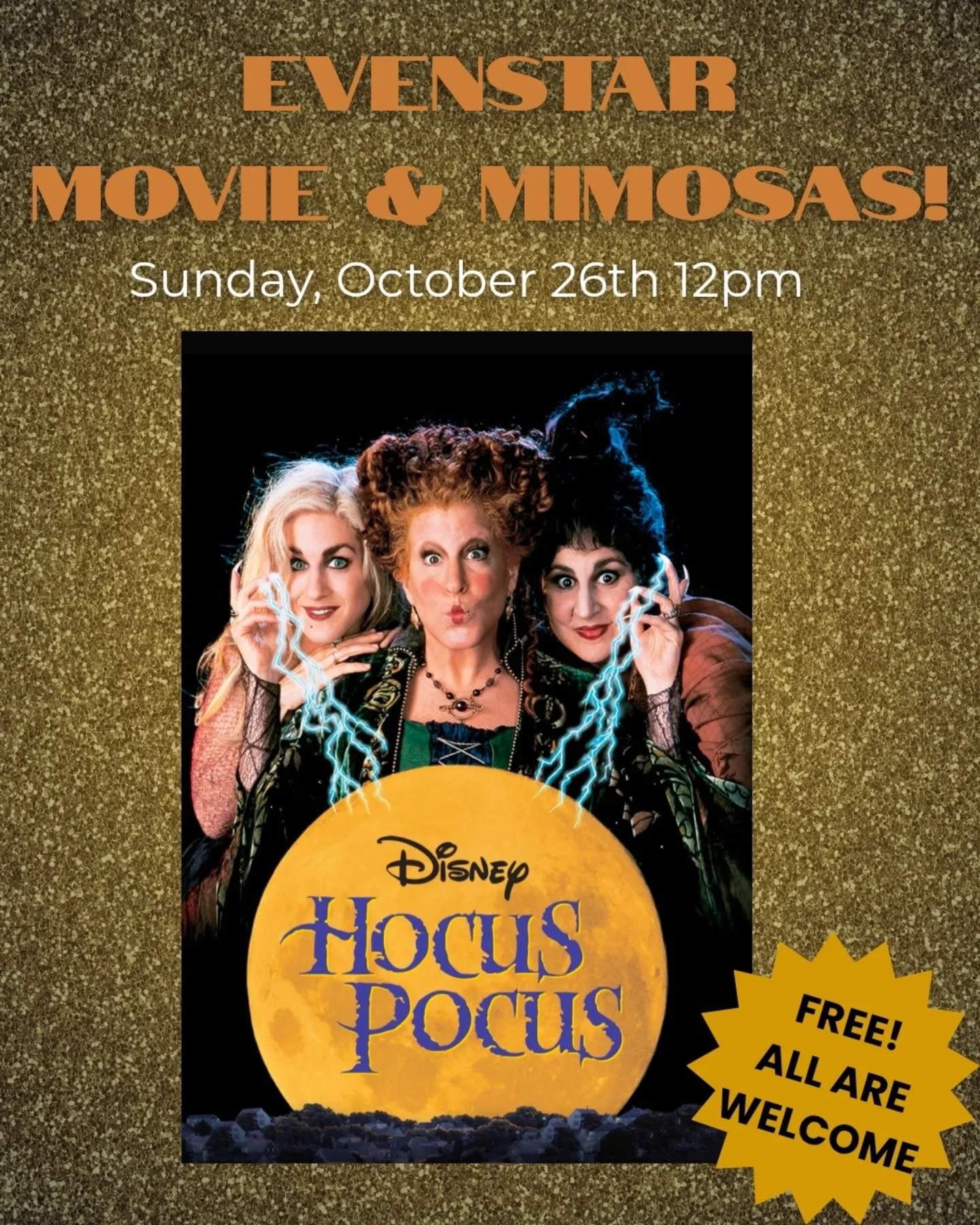 Oh, you KNOW you can't miss this one!

Join us for Mimosas, snacks, and HOCUS POCUS ON A LARGE PROJECTOR on Sunday October 26th. Children welcome.