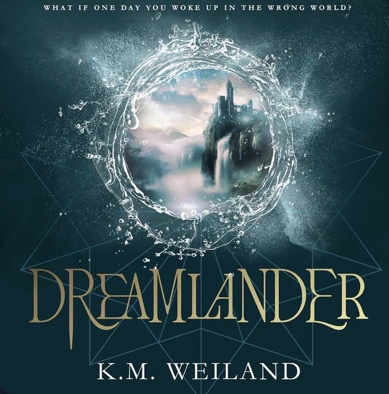 Dreamlander by K.M. Weiland Book Review
