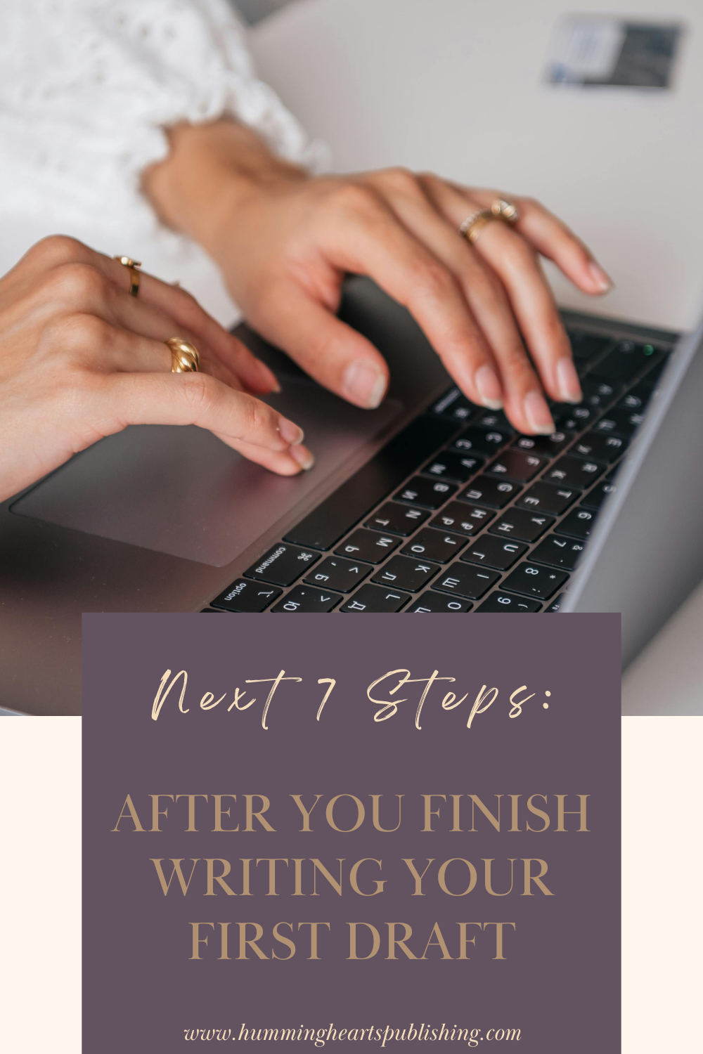 What to do After You Finish Writing Your First Draft: Next 7 Steps ...