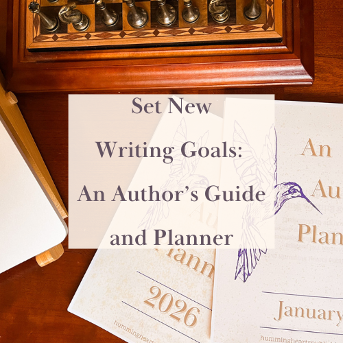 Set new writing goals: an author's guide and planner