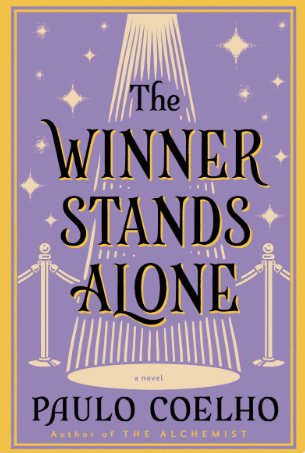 The Winner Stands Alone Book Review by Paulo Coelho