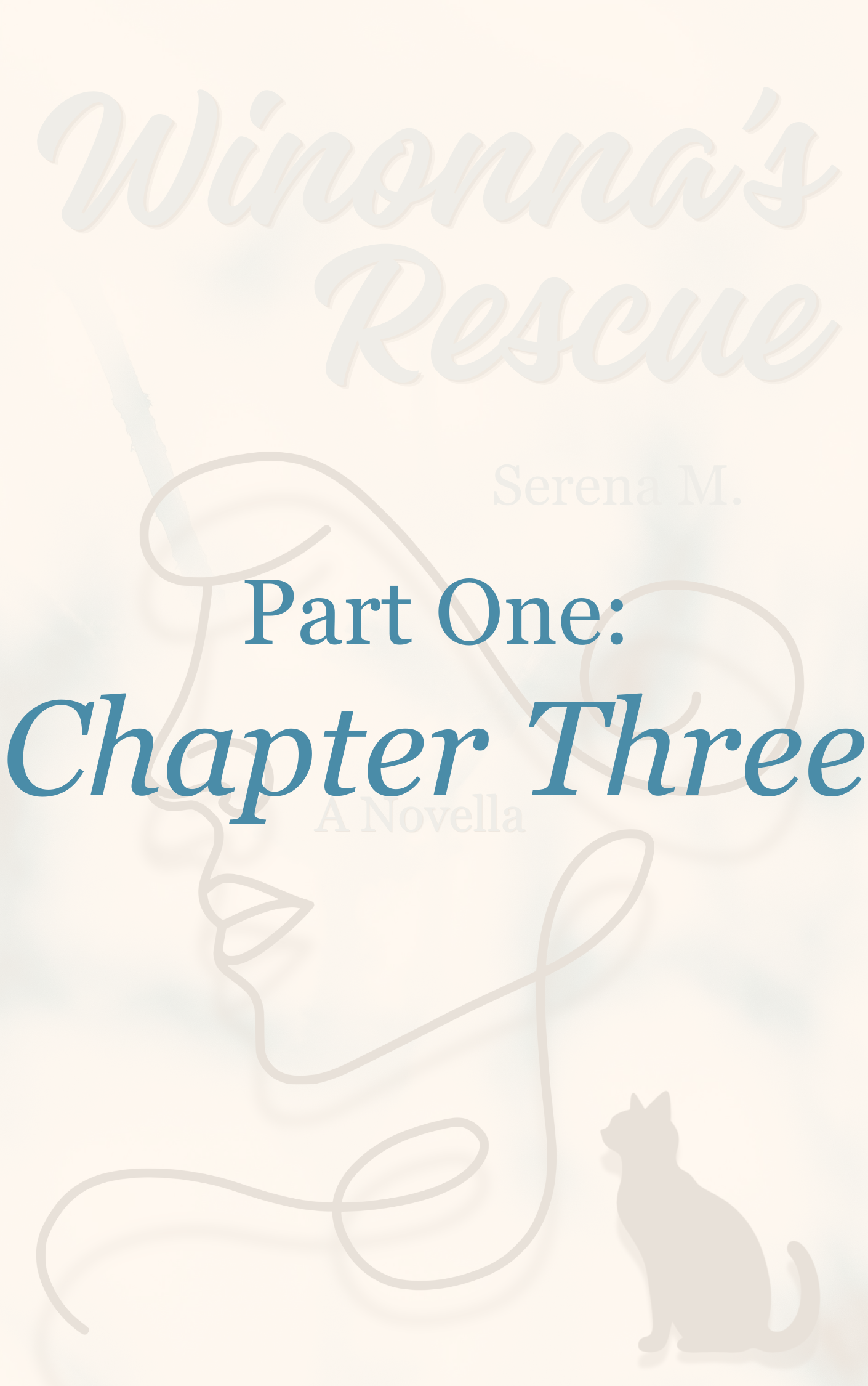 Winonna's Rescue Part One: Chapter Three