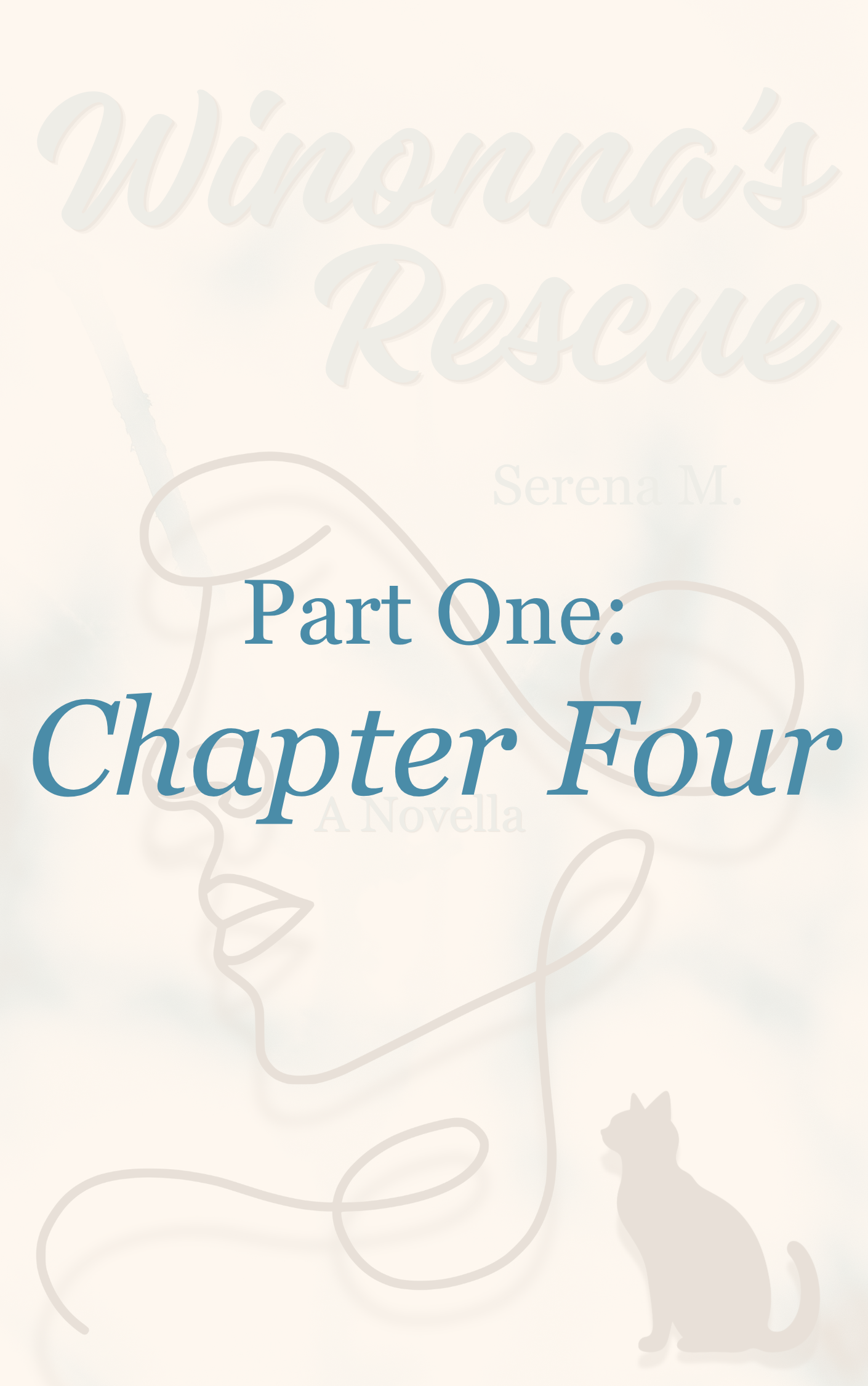 Winonna's Rescue Part One: Chapter Four