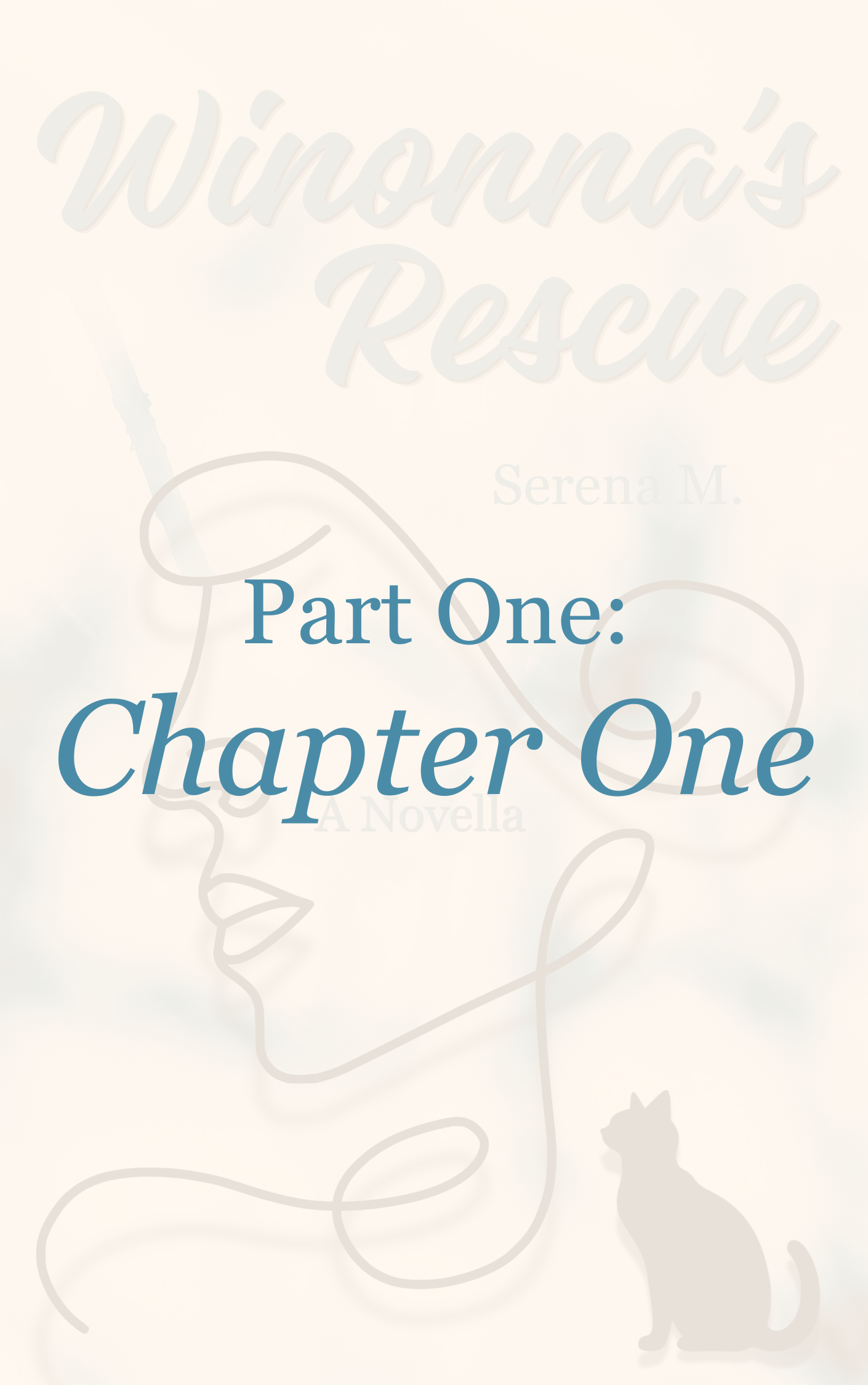 Winonna's Rescue Part One: Chapter One