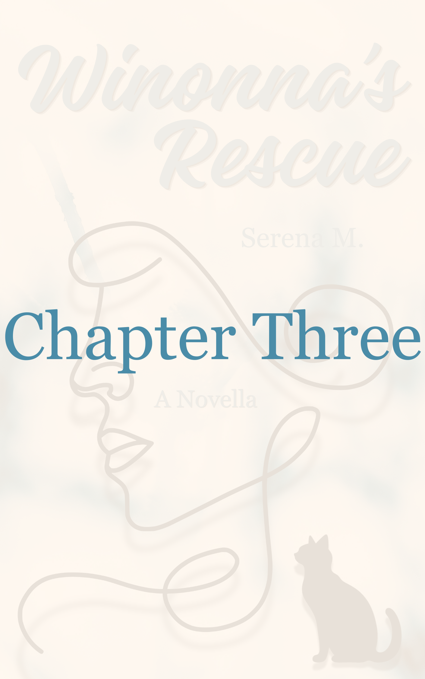 Winonna's Rescue Part One: Chapter Three