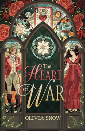 The Heart of War by Olivia Snow Book Review