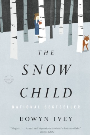 The Snow Child Book Review by Eowyn Ivey