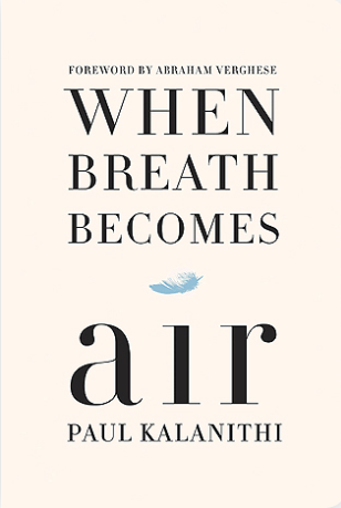 When Breath Becomes Air Book Review