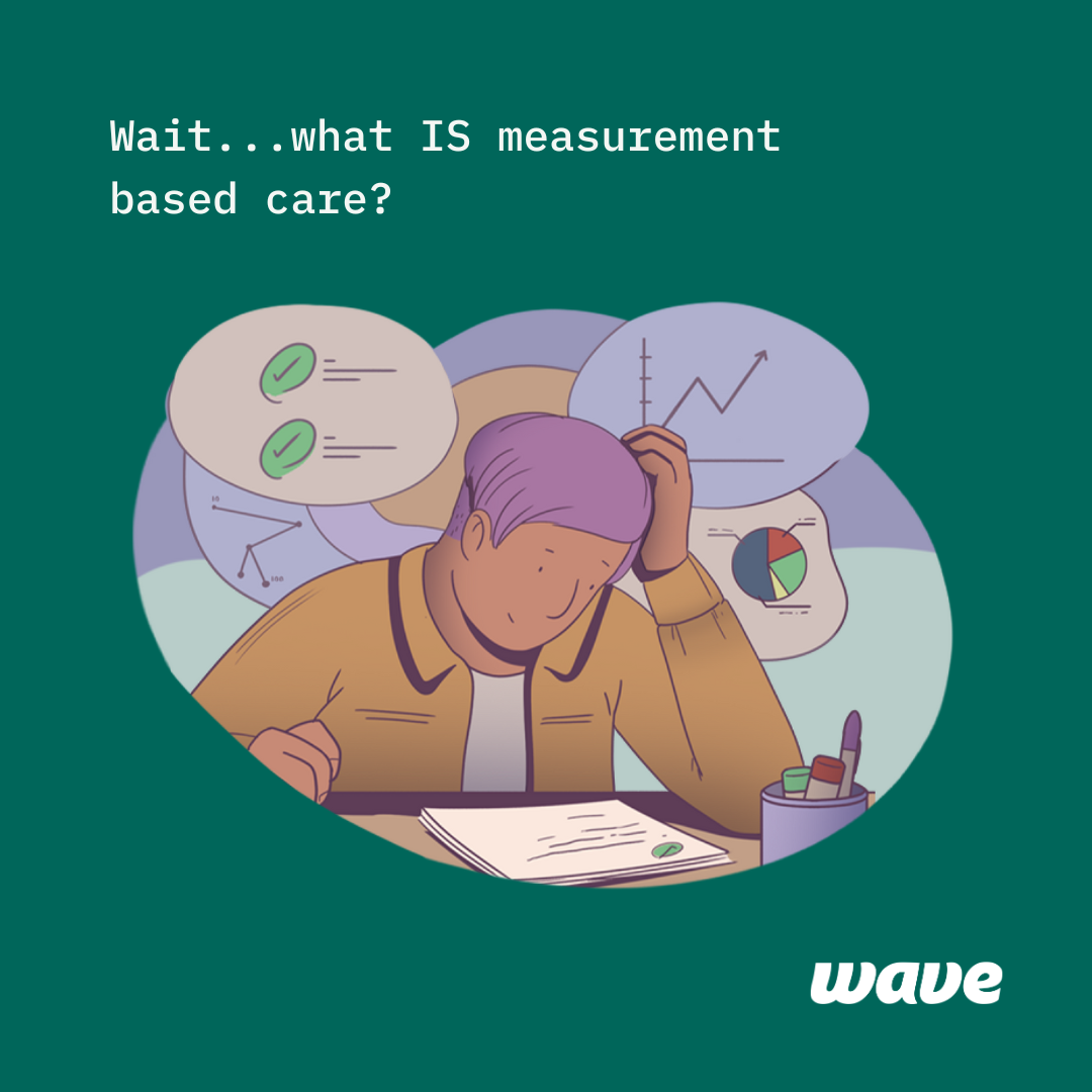 What Is Measurement-Based Care (and Why HR Leaders Should Care)