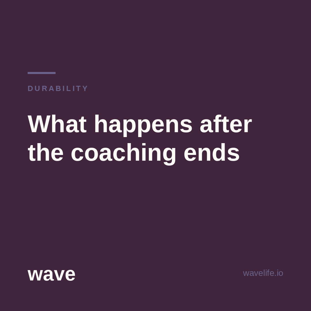 Do the Gains Last After Coaching Ends?
