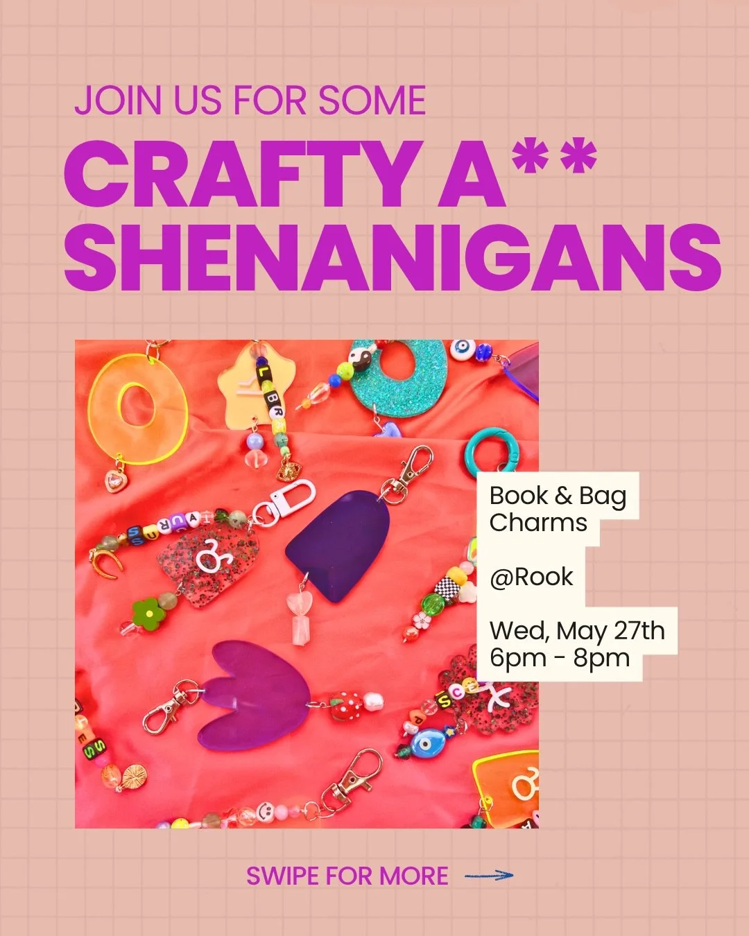 Crafty A** Shenanigans : Book and Bag Charms

Wednesday, May 27, 2026
6:00 PM - 8:00 PM

Everything deserves to be bedazzled, including your bags and books! Bring a little more joy to your day by creating your own custom bag charms and bookmarks that