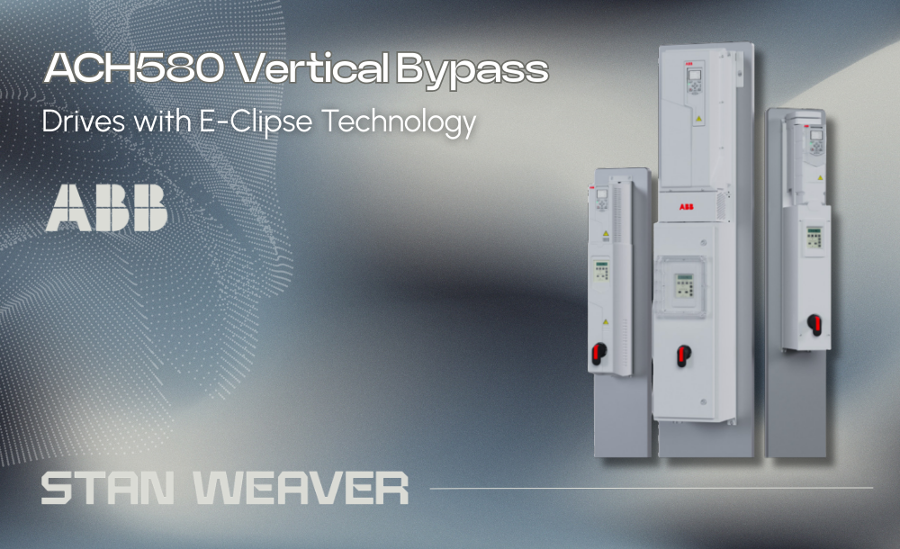 New: ABB ACH580 Vertical Bypass Drives with E-Clipse Technology