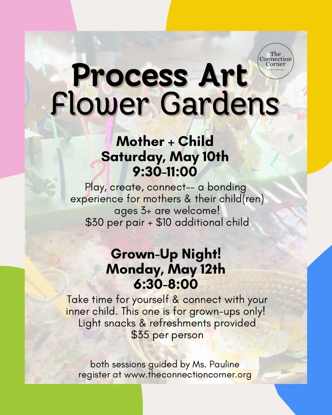 🌷May is full of reasons to celebrate&mdash;and we&rsquo;re showcasing a few of our favorites:

These hands-on art sessions from @theconnectioncorner_sp are a perfect way to slow down, make something beautiful, and connect&mdash;either with your kids