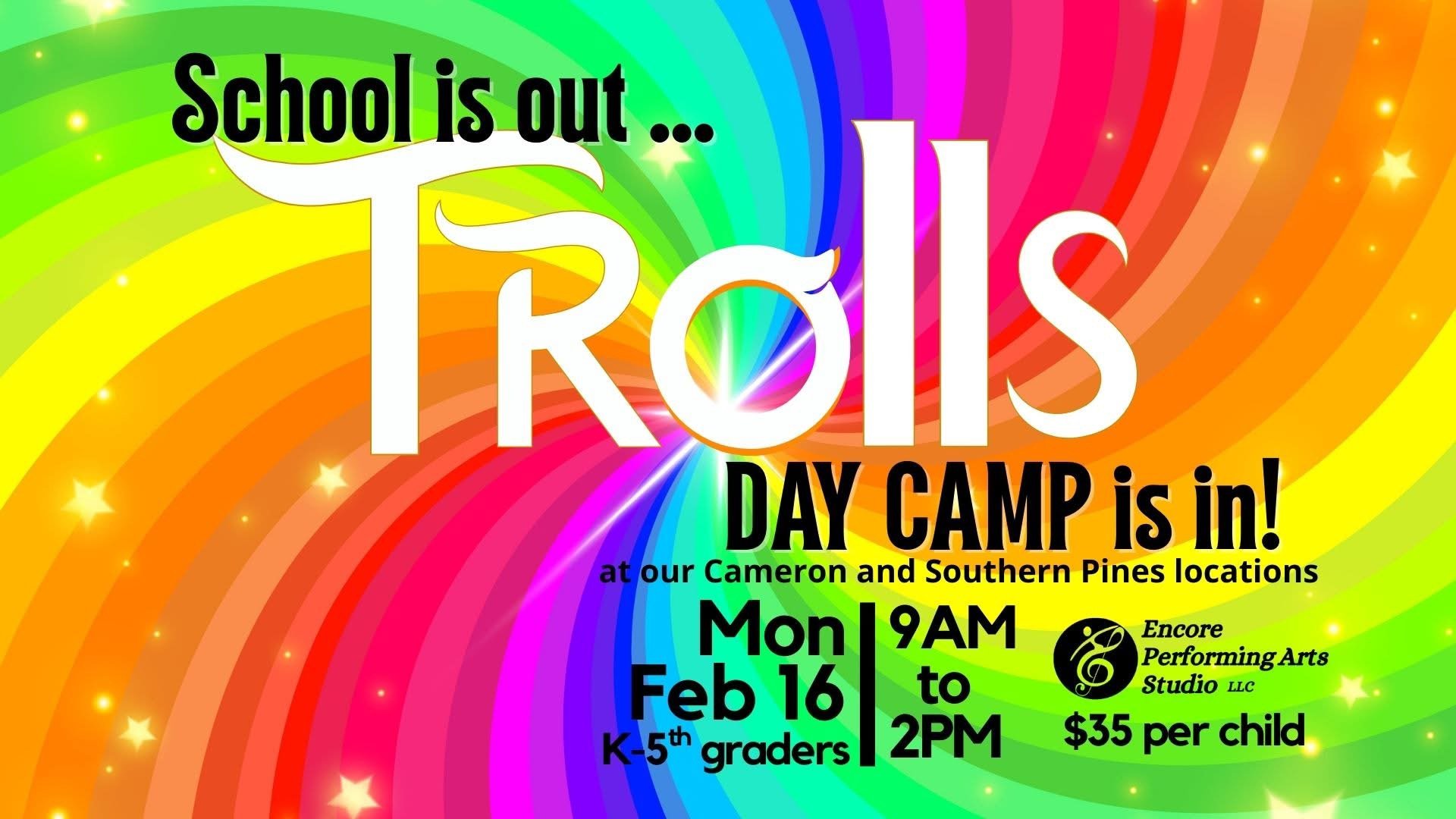 Day Camp- Trolls Edition @ Encore