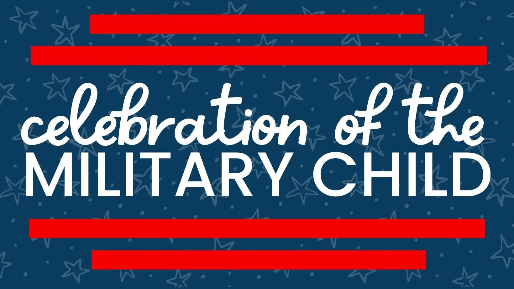 Celebration of the Military Child