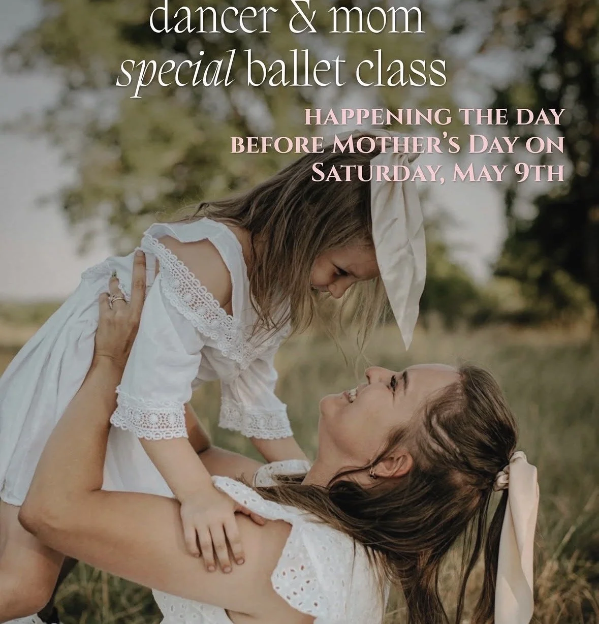 Dancer & Mom Ballet Class | Mother’s Day Workshop