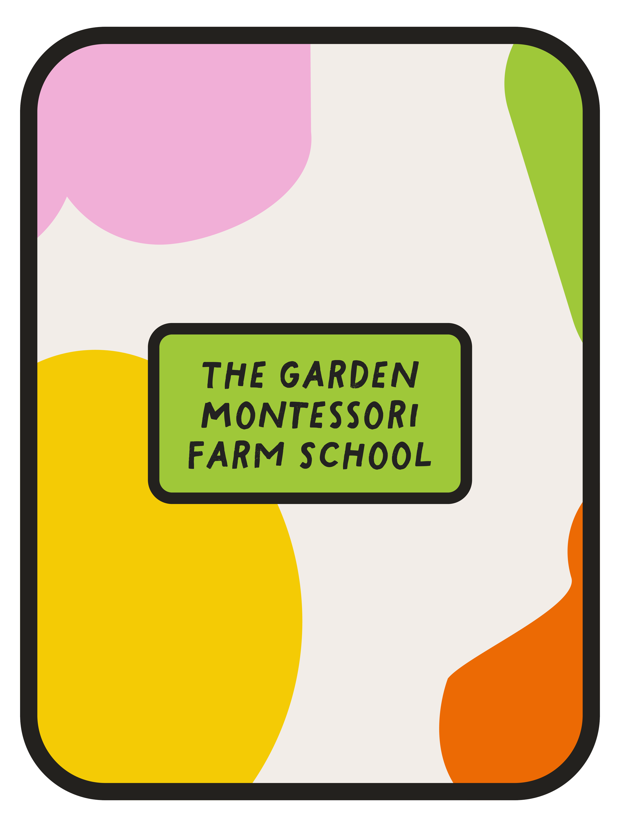 The Garden Montessori Farm School