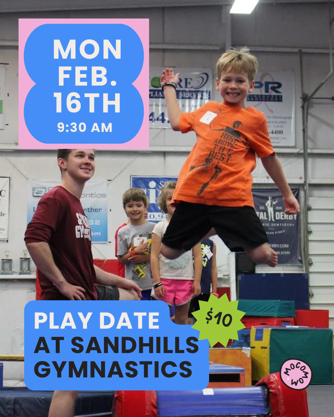 MoCo Mom Playdate  (Presidents day) w/ Sandhills Gymnastics 