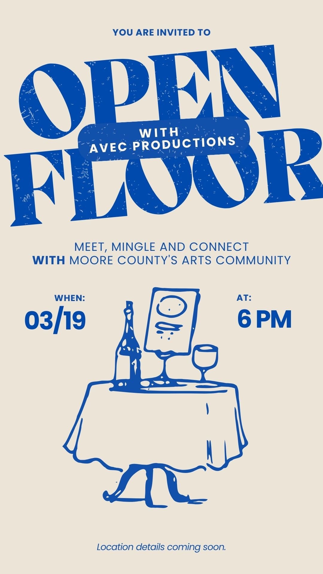 Event invitation poster with blue text and drawings on a cream background, promoting an art event called 'Open with Flour' arranged by Avec Productions, scheduled for March 19 at 6 PM, featuring a table with a tablecloth, a bottle, a wine glass, and a framed picture of a smiling face.