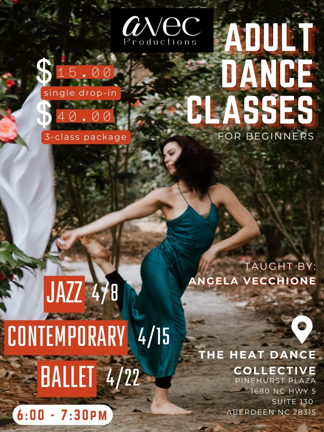 A woman in a teal satin dress stretching outdoors in a wooded area, promoting adult dance classes, with details about pricing, schedule, taught by Angela Vecchione, and featuring jazz, contemporary, and ballet styles, held at Pinehurst Plaza in Aberdeen, North Carolina.