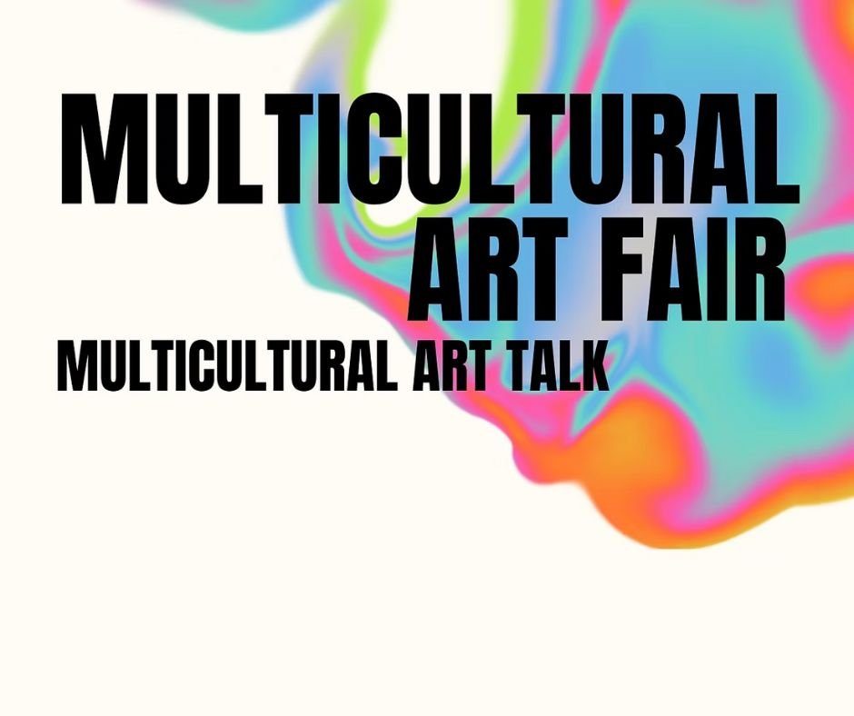 Multicultural Art Fair 2024