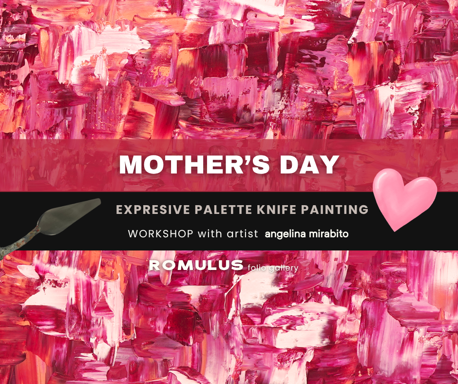 MOTHERS DAY - Palette Knife Painting Workshop 