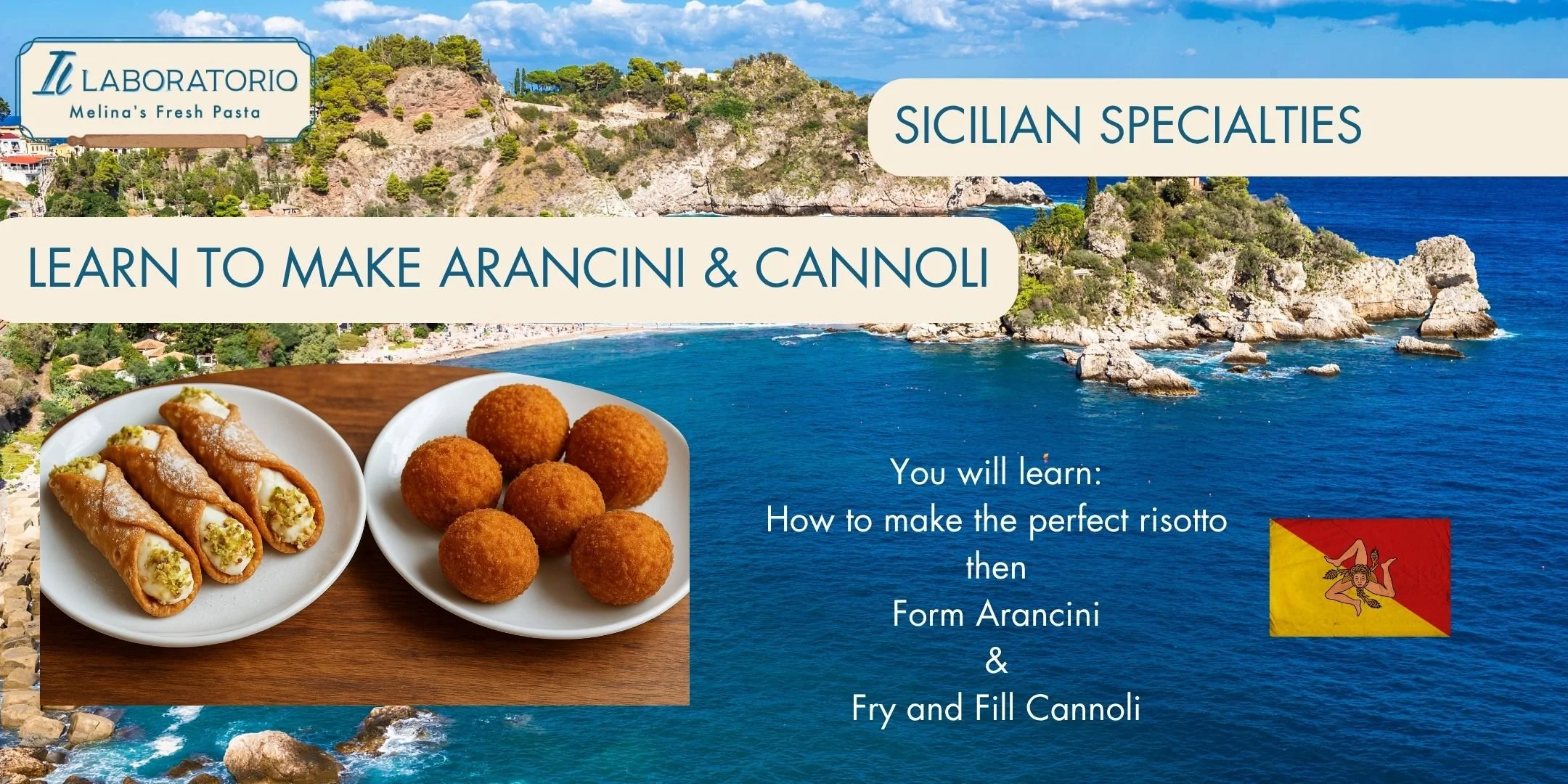 Sicilian Specialties -Arancini &amp; Cannoli