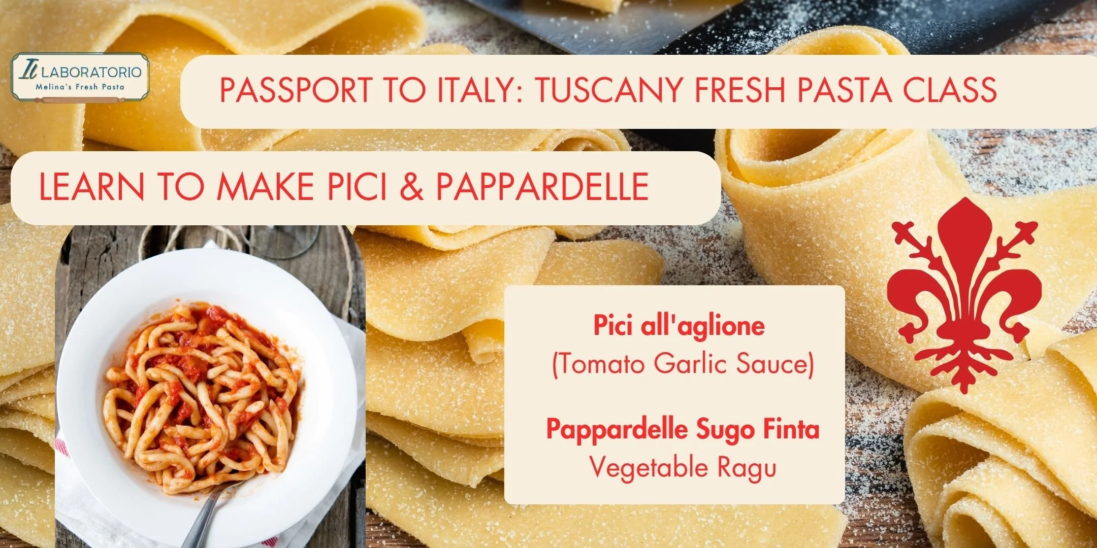 Passport to Italy - Tuscany - Pici &amp; Pappardelle