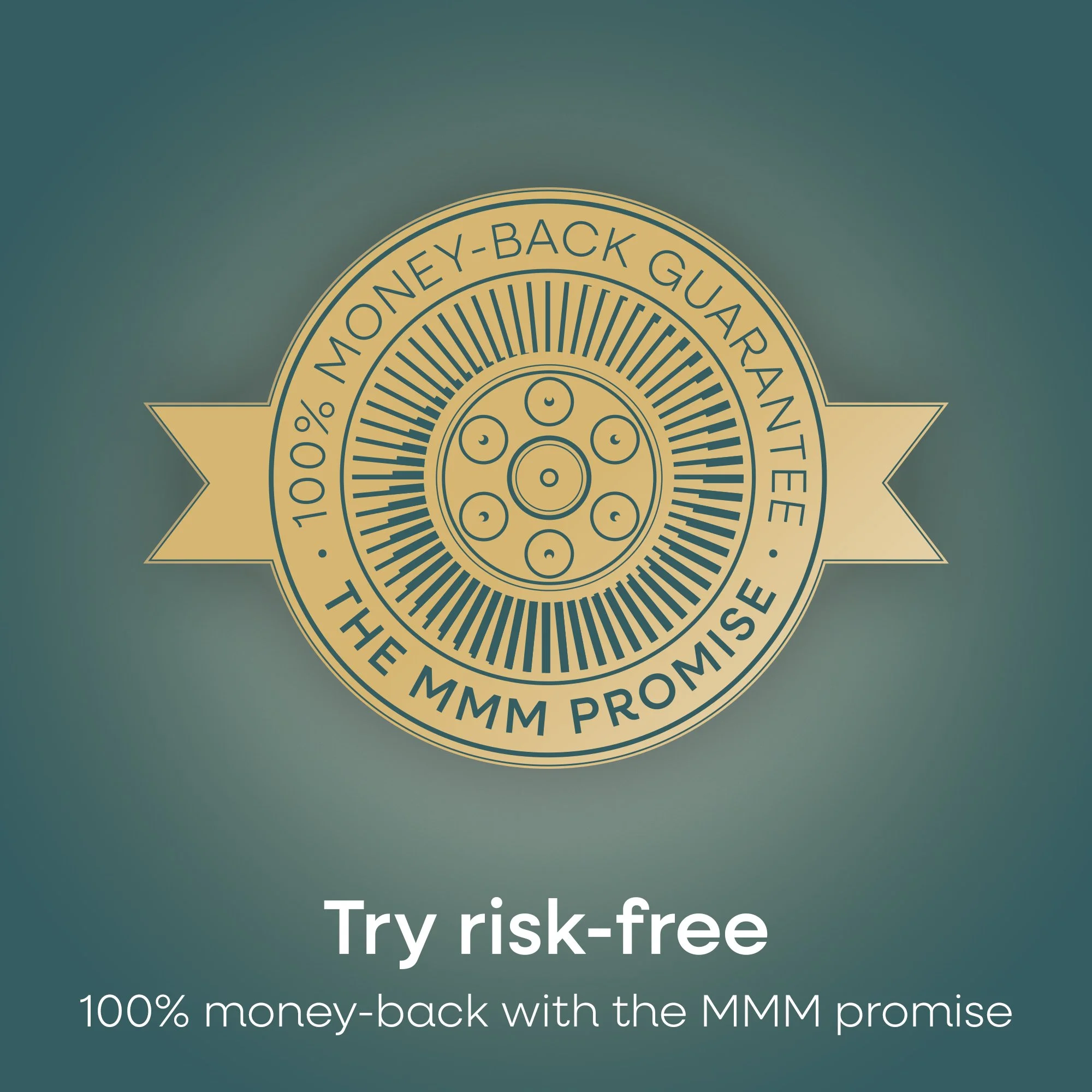Gold circular emblem with the text '100% Money-Back Guarantee' and 'The MMM Promise', and a central design resembling bullets or cartridges. Below the emblem, the text says 'Try risk-free' and '100% money-back with the MMM promise'.
