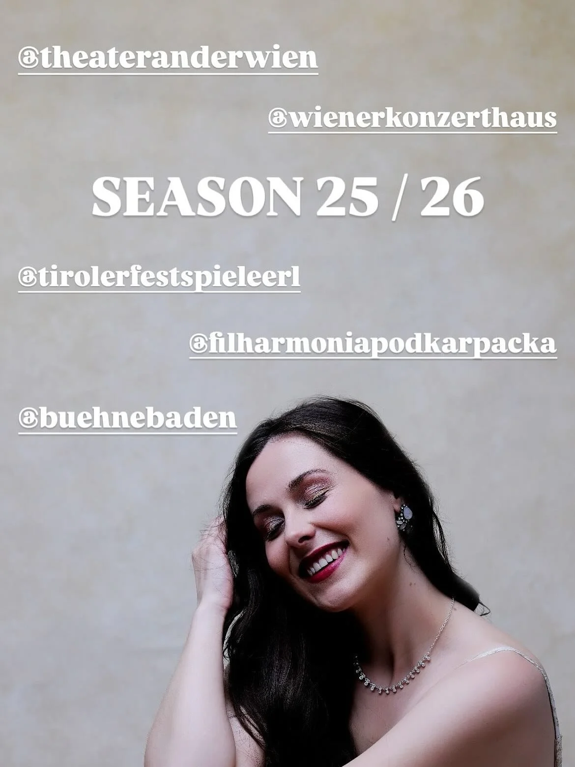 &bull; Season 25 / 26 Announcement &bull;

I&rsquo;m very excited about the upcoming season, especially the next three months with two revivals, one of them broadcast by ORF, as well as many concerts.

While many of my engagements for 2026 have not y