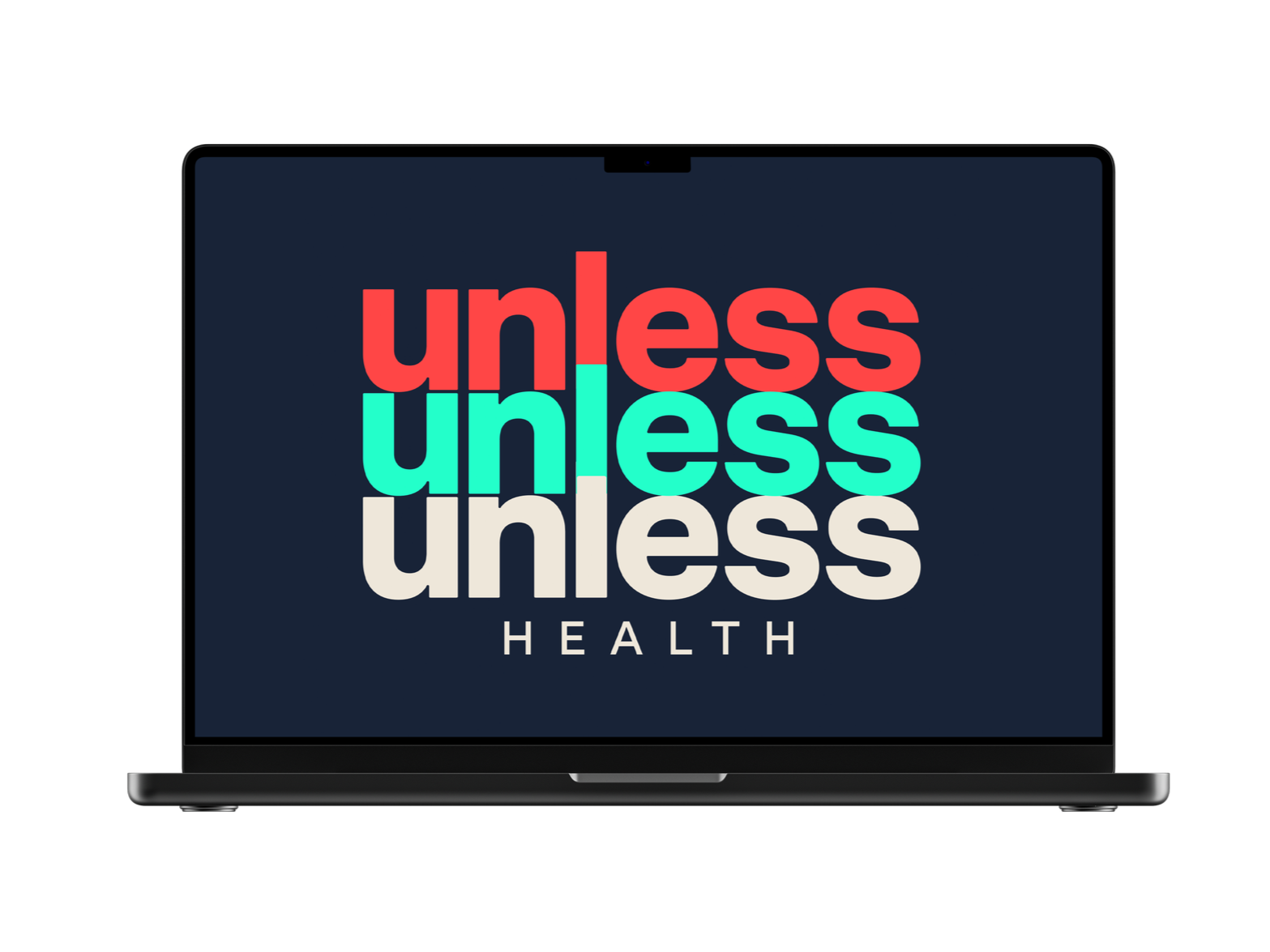Laptop screen displaying the word "unless" repeated three times in red, teal, and white, with the word "HEALTH" below.