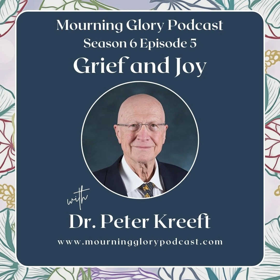 S6 E5 Grief and Joy with Dr. Peter Kreeft