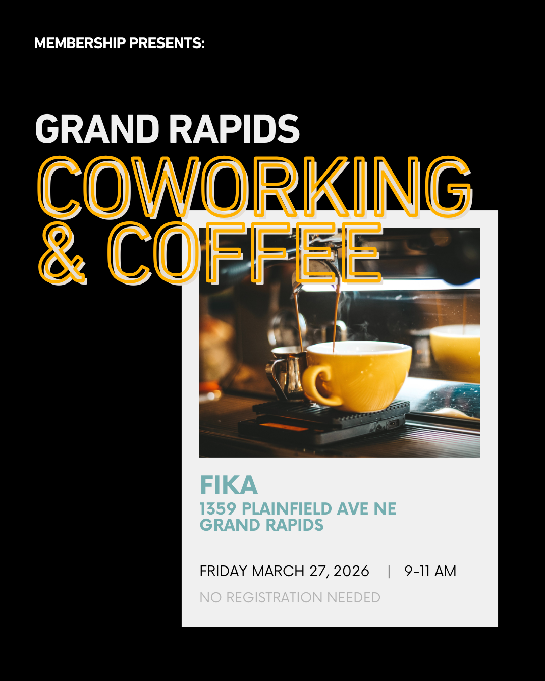 COWORKING AND COFFEE:       GRAND RAPIDS