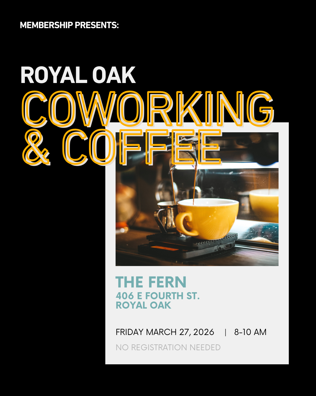 COWORKING AND COFFEE:       ROyal Oak