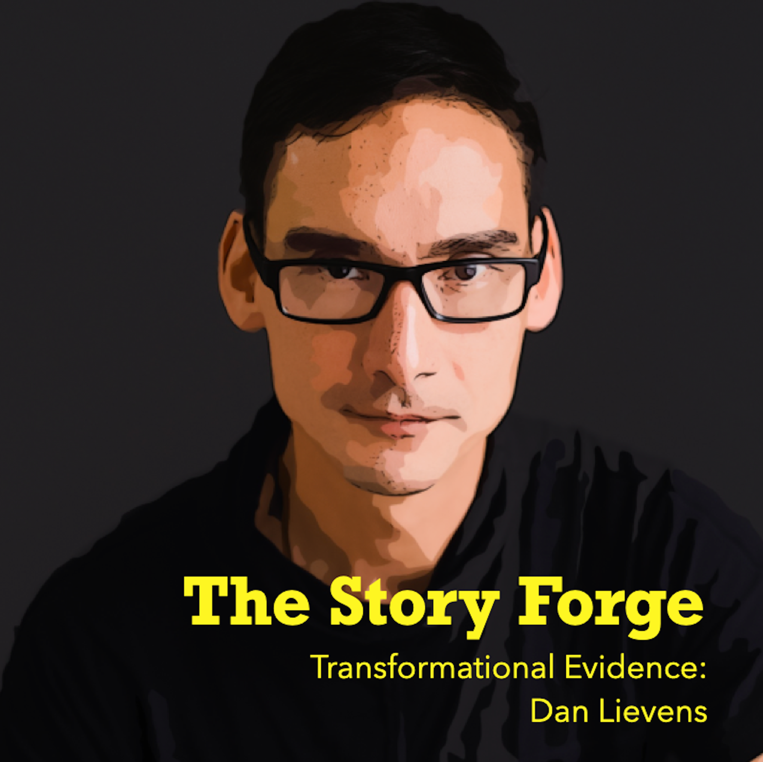 Dan Lievens - Transformational Evidence