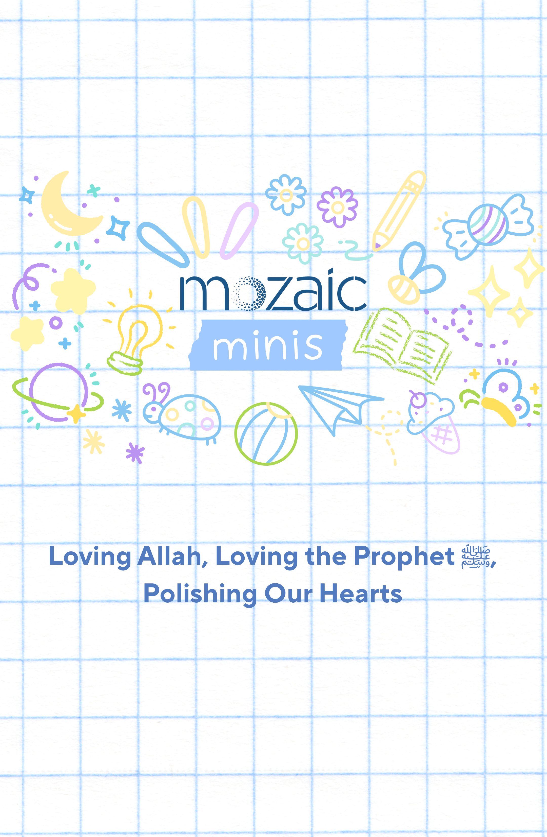 Mozaic Minis  |  Aug 9th - Dec 20th