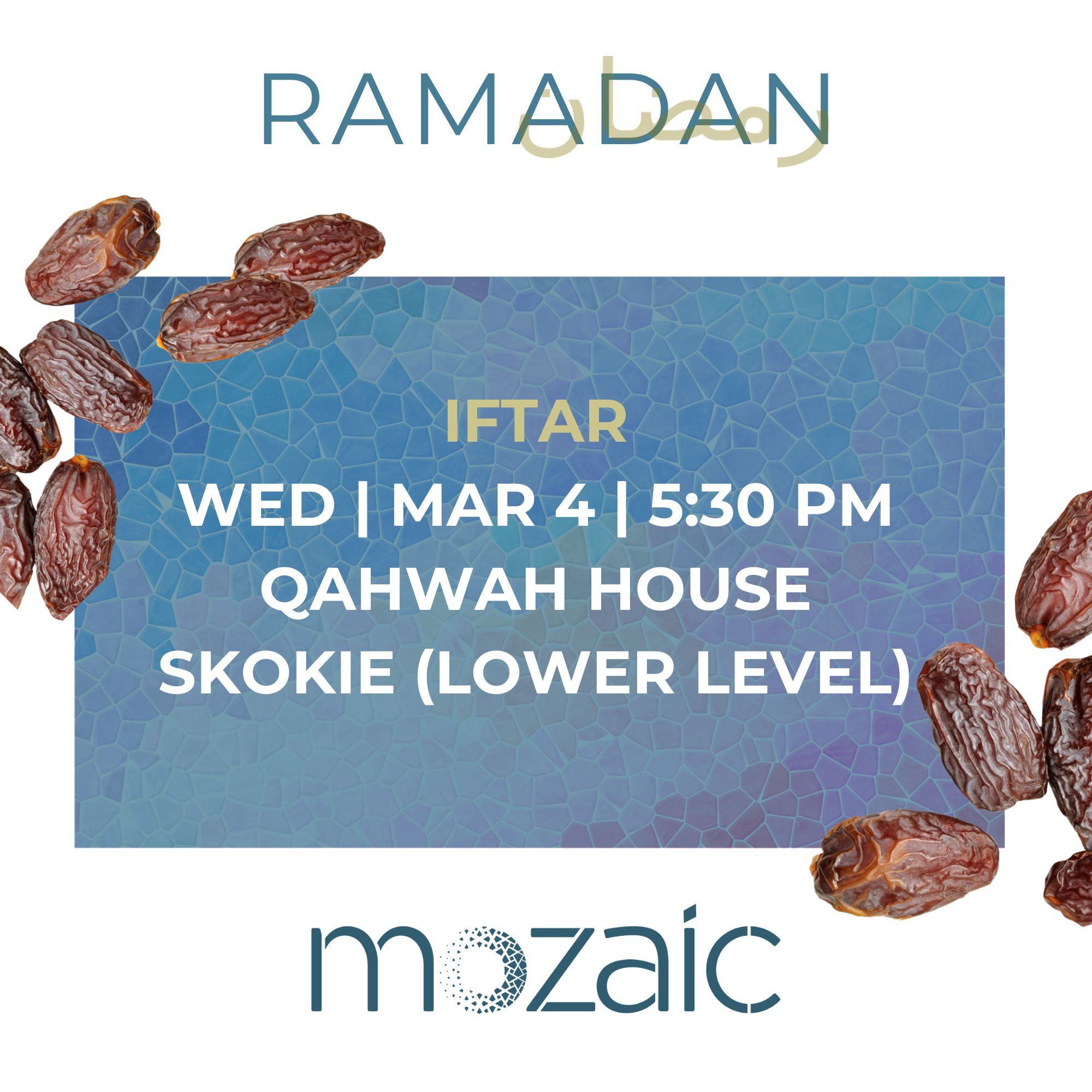 Mozaic Community Iftar @ Qahwah House Skokie 3/4