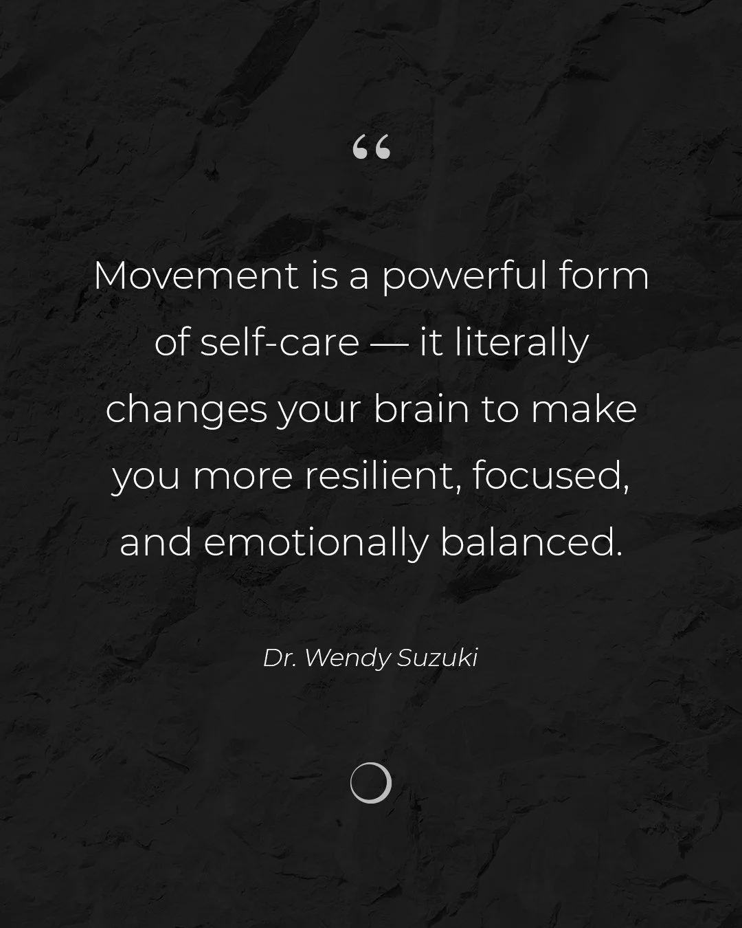 ✨ “Movement is a powerful form of self-care — it literally changes your brain to make you more resilient, focused, and emotionally balanced.”
— Dr. Wendy Suzuki
Every time you step onto your mat, lift a weight, or take a brea