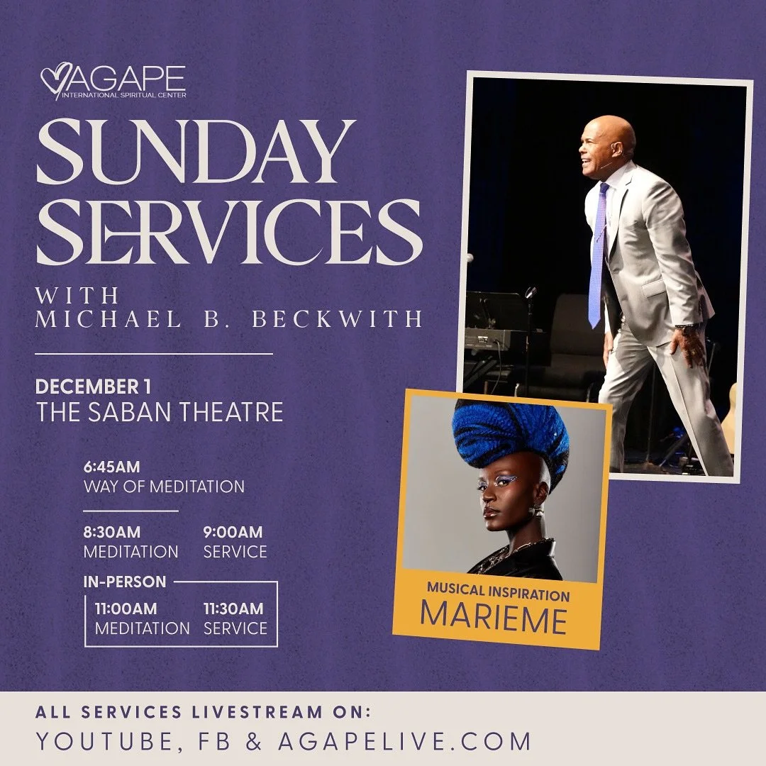 Date: December 1, 2024

Theme:  Invisible, Indivisible and Invincible&mdash;You Becoming More You

Topic: The Greatest Gifts We Can Give!

Speaker: Michael Bernard Beckwith

Musical Inspiration:  Marieme

Meditation Artist:  David Kline-Lovett