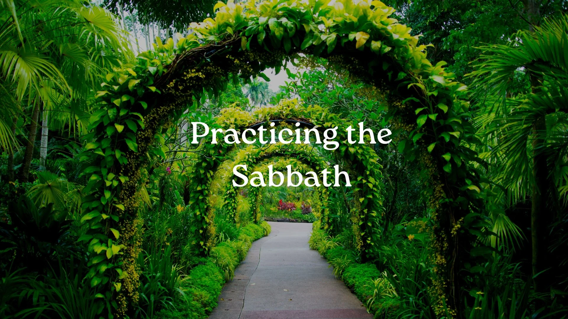Practicing the Sabbath