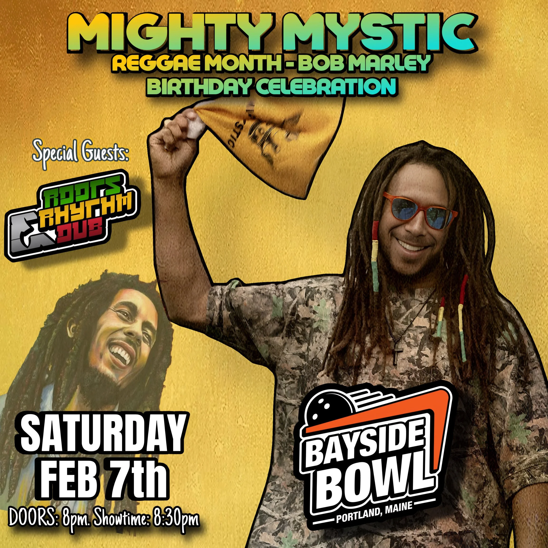 Mighty Mystic Bob Marley Birthday Celebration w/s/gs Roots, Rhythm, &amp; Dub