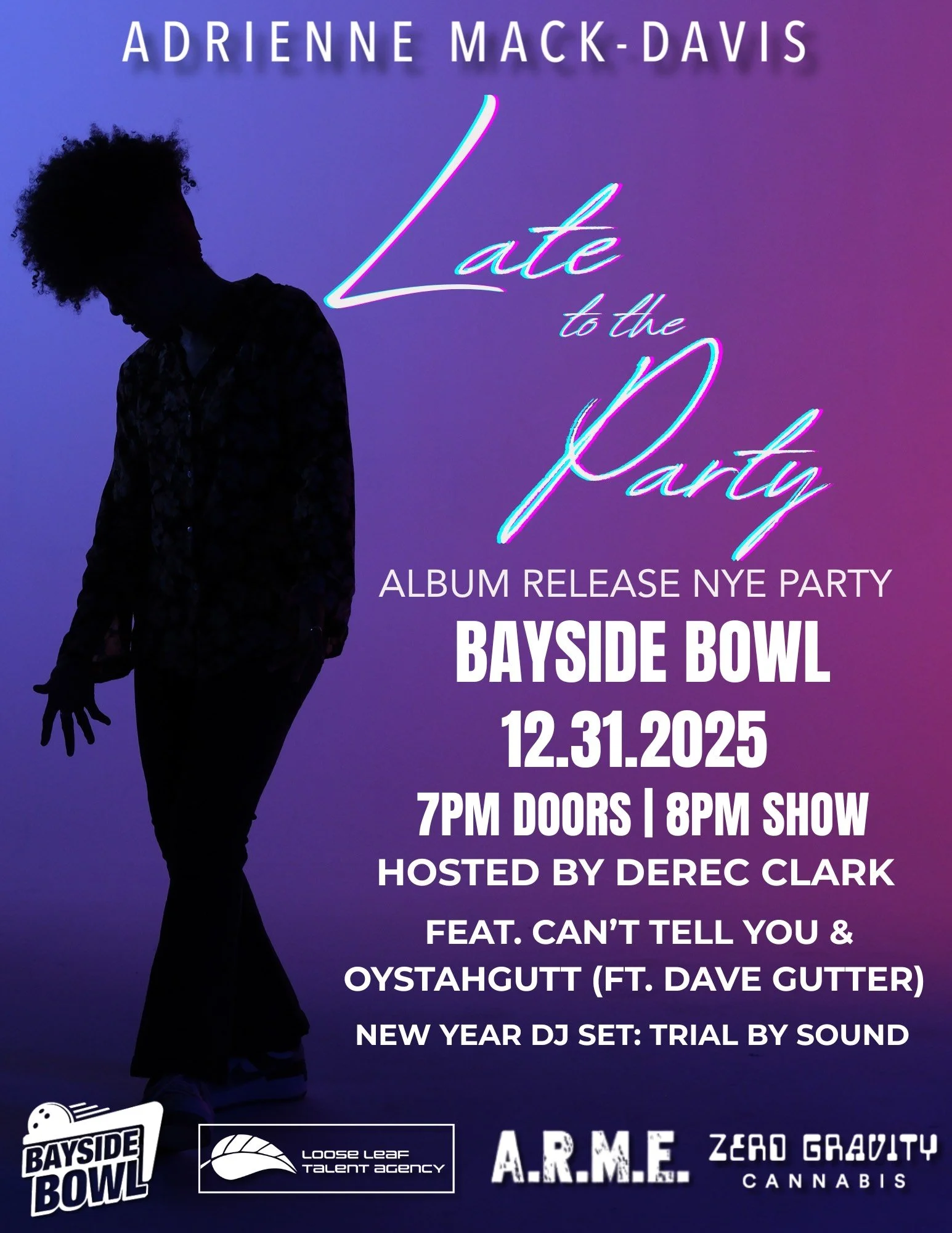 NYE: ADRIENNE MACK-Davis (album Release) w/ Oystahgutt ft. Dave Gutter, Can’t Tell You, Trial By Sound