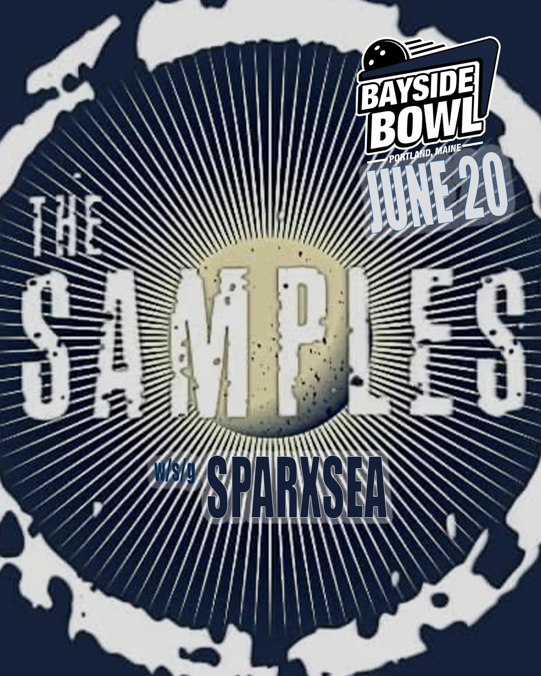The Samples w/s/g Sparxsea live at Bayside Bowl | all-ages