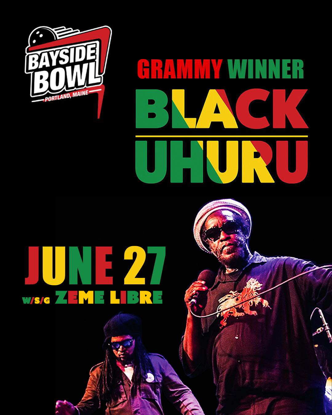 Black Uhuru, Grammy Winning Reggae Legends, live at Bayside Bowl w/s/g Zeme Libre | all-ages