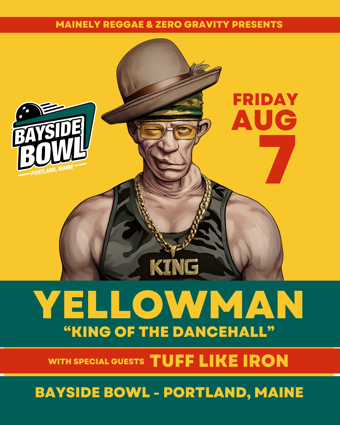 Yellowman w/s/g tuff like iron live at Bayside Bowl | all-ages